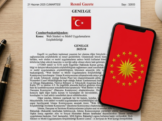 Web erişilebilirliği konulu Cumhurbaşkanlığı genelgesi ve cumhurbaşkanlığı forslu akıllı telefon.