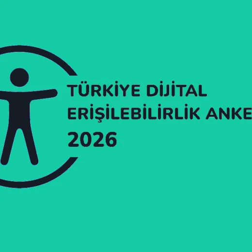 Yeşil zemin siyah insan figürü, açık çember ve "TÜRKİYE DİJITAL ERİŞİLEBİLİRLİK ANKETİ 2026" yazısı